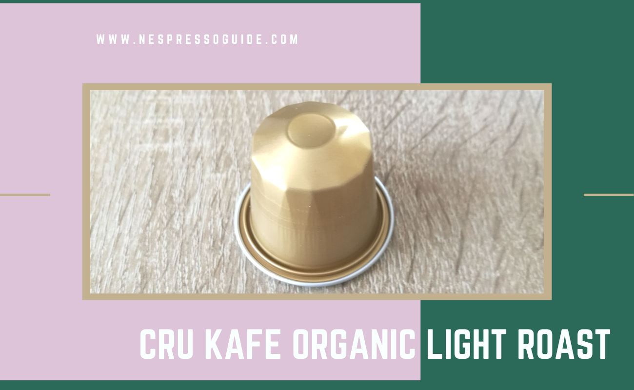 CRU Kafe Organic Light Roast review